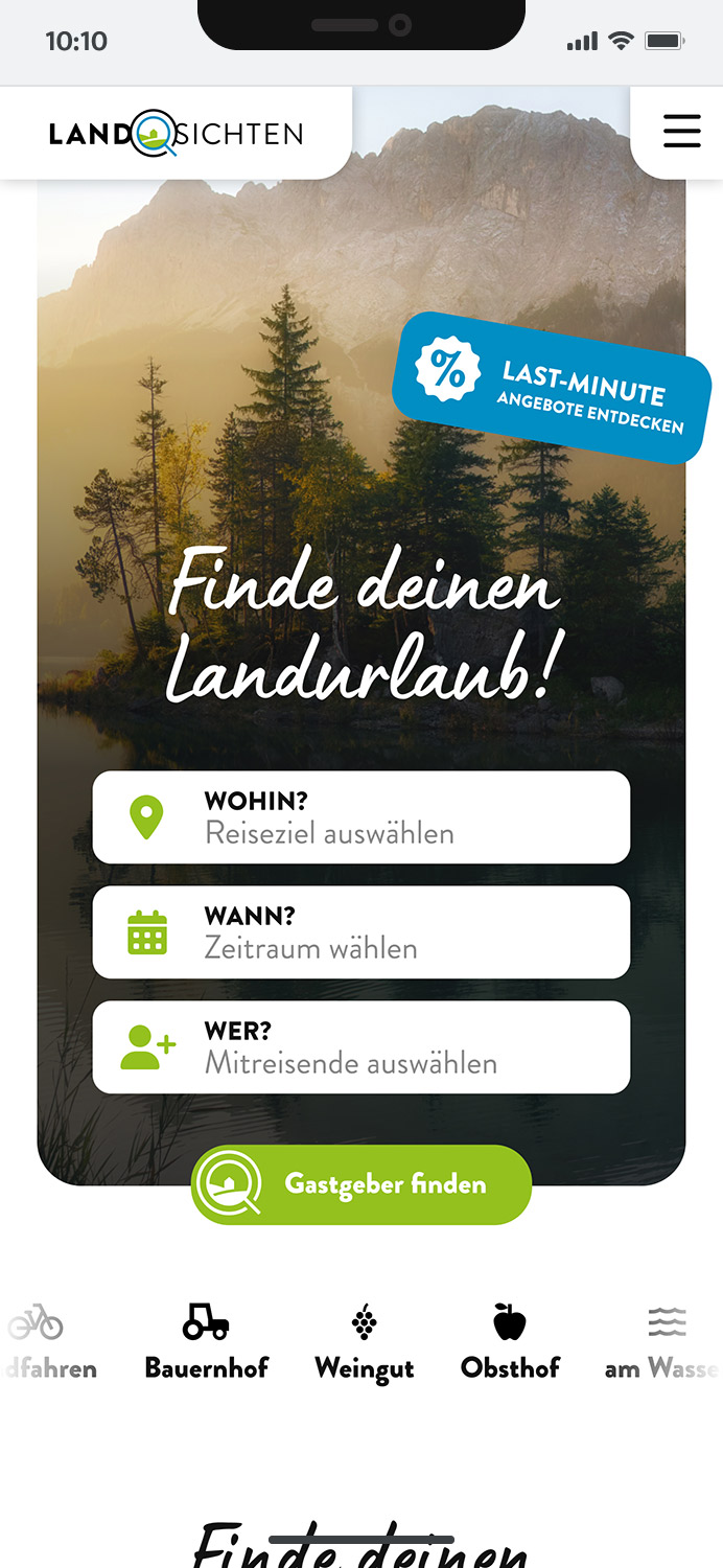 Darstellung der mobilen Website von Landsichten.de, zeigt wichtige Informationen und Benutzerinteraktionen, hier: Startscreen mit Last-Minute Störer, Highlights-Slider und interaktiver Suchmaske für deinen Landurlaub (Wohin? Wann? Wer?)